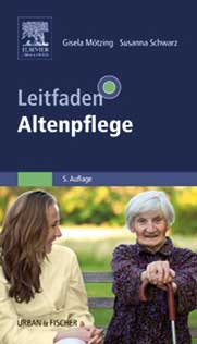 Gisela Mötzing, Susanna Schwarz: Leitfaden Altenpflege